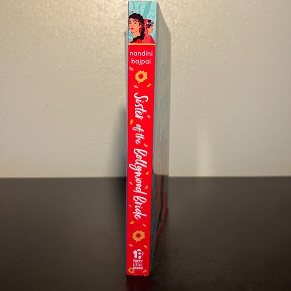 Sister of the Bollywood Bride by Nandini Bajpai ~ YA Fiction ~ Indian Wedding - Picture 2 of 5